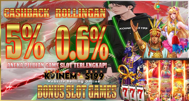 KOINEMAS199 Bandar Slot Online Banyak Game Unggulan